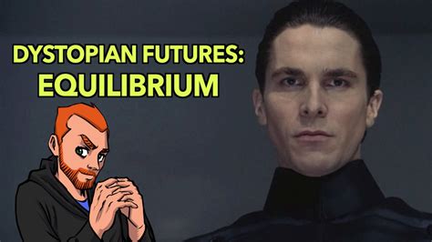 Equilibrium: การต่อสู้ของความรู้สึกในโลกอนาคต dystopian!