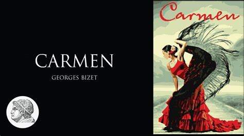 Carmen: ความรักที่สั่นสะเทือนหัวใจ ผ่านดนตรีโอเปร่าอันไพเราะ!