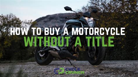 How to Title a Motorcycle Without Title: A Journey Through Bureaucratic Labyrinths and Creative Solutions