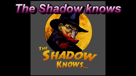  The Shadow Knows ลึกลับ โคตรระทึก กับการแสดงของ แบรดฟอร์ด ฟิชเชอร์ และ ทีน่า เคราแกน!